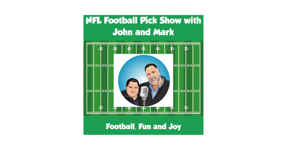 A graphic of The NFL Football Pick Show with John & Mark.