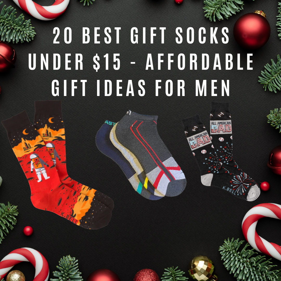 20 Best Gift Socks Under $15 - Affordable Gift Ideas For Men