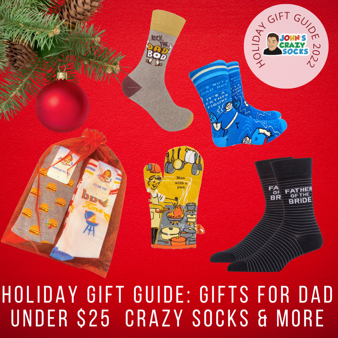 Holiday Gift Guide: Gifts For Dad Under $25  Crazy Socks & More