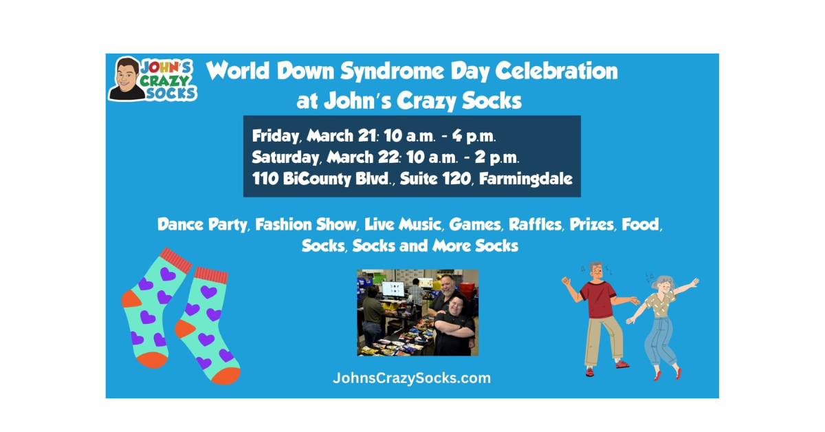  A promotional flyer for the World Down Syndrome Day Celebration at John’s Crazy Socks.