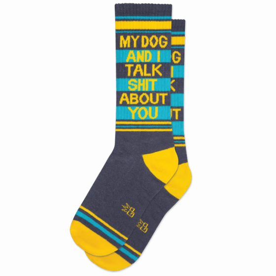 My Dog And I Talk Shit About You Unisex Crew Socks Grey