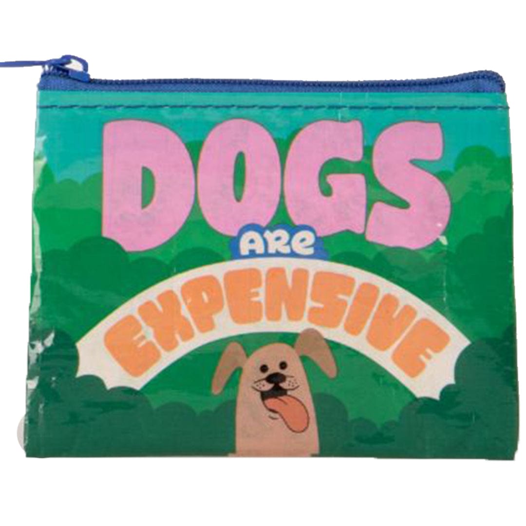 Dogs Are Expensive Coin Purse Green