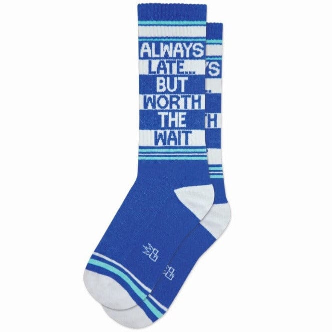 Always Late Worth The Wait Unisex Crew Sock Blue