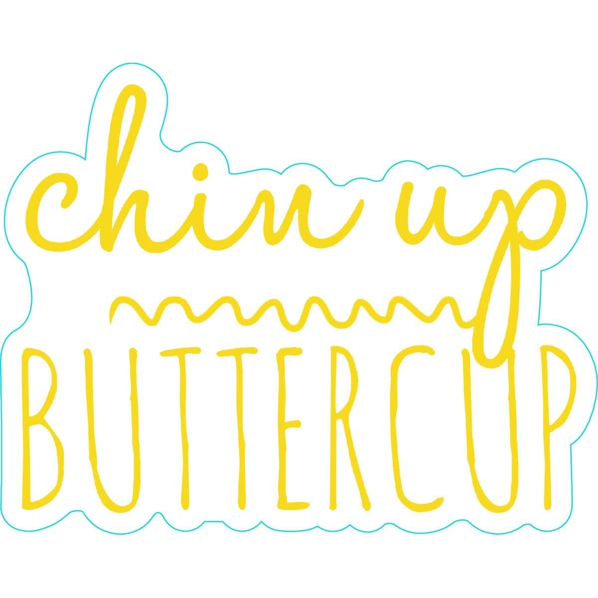 Chin Up Buttercup Sticker Multi